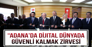 “Adana'da Dijital Dünyada Güvenli Kalmak Zirvesi