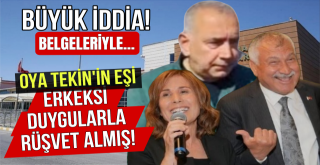 Rüşvet İddiasında Belgeler Ortaya Çıktı!