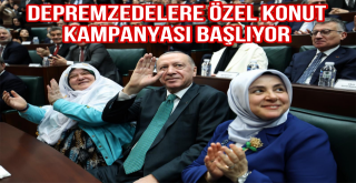 Depremzedelere özel konut kampanyası başlıyor...
