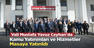 Vali Mustafa Yavuz Ceyhan'da...