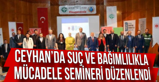 Ceyhan’da Suç Ve Bağımlılıkla Mücadele Semineri Düzenlendi
