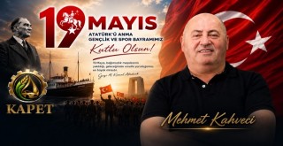 İş İnsanı Mehmet Kahveci'den 19 Mayıs Mesajı