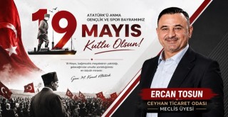 Ercan Tosun'dan 19 Mayıs Mesajı
