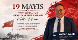 Ayhan Apak'tan 19 Mayıs Mesajı