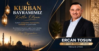 Ercan Tosun'dan Kurban Bayramı Mesajı