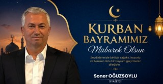 Soner Oğuzsoylu'dan Kurban Bayramı Mesajı