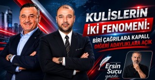 İki Fenomen Çok Senaryo! Ersin Sucu Yazdı...