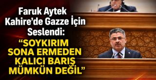 Faruk Aytek Kahire'de Gazze için seslendi!