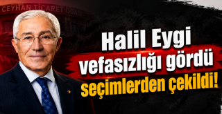 Halil Eygi Seçimlerden Çekildi!