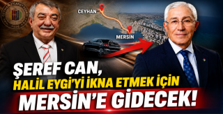Vefasızlık İddiası Gündemde! Şeref Can, Halil Eygi'yi İkna İçin Mersin Yolunda