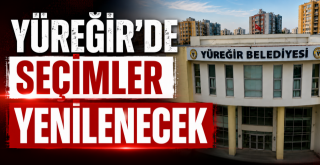 Yüreğir'de Belediye Başkan Vekilliği Seçimi Yeniden Yapılacak!