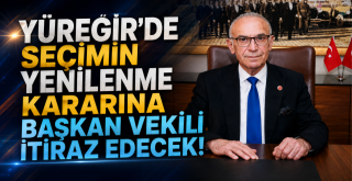 Yüreğir'de seçimleein iptal edilmesine itiraz geldi...