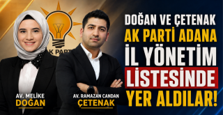 Çetenak ve Doğan AK Parti Adana İl Yönetiminde...