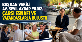 Başkan Vekili Sevil Aydar Yıldız, Vatandaşlarla Buluşmaya Devam Ediyor...
