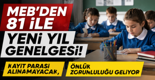 MEB'den 81 ile yeni yıl genelgesi!