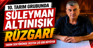 10. TARIM GRUBUNDA ALTINIŞIK RÜZGÂRI