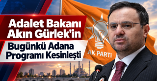 Bugünkü Adana Programı Kesinleşti