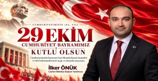 İlker Önük’ten 29 Ekim Cumhuriyet Bayramı mesajı