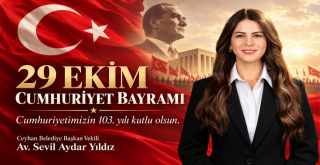 Başkan Vekili Sevil Aydar Yıldız’dan 29 Ekim Cumhuriyet Bayramı Mesajı